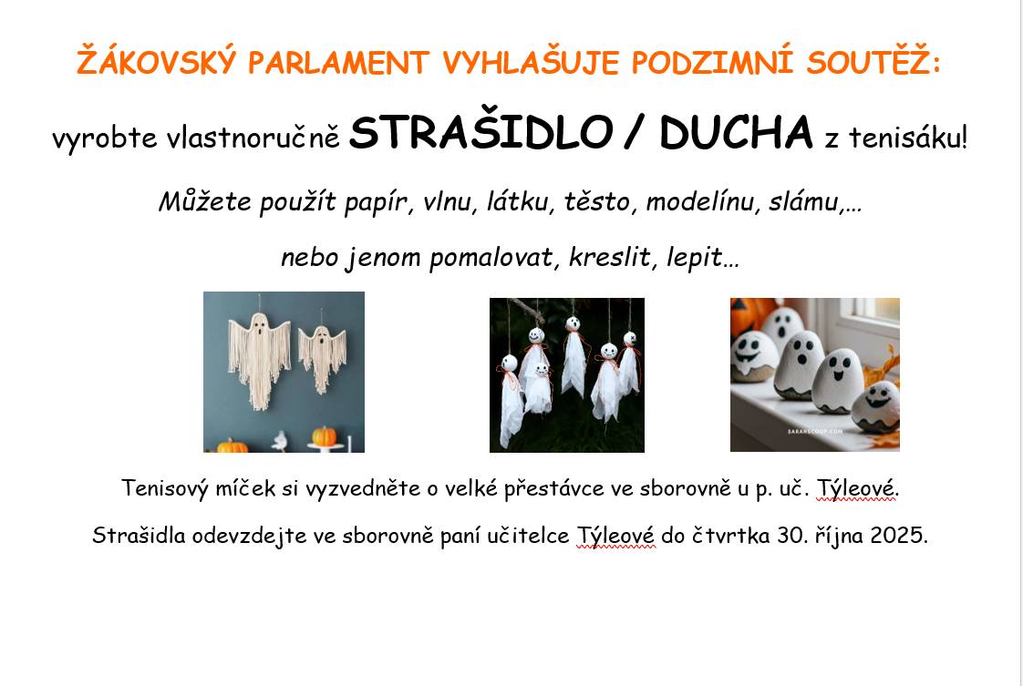 Zveme všechny žáky k účasti na školní soutěži o nejhezčí strašidýlko.