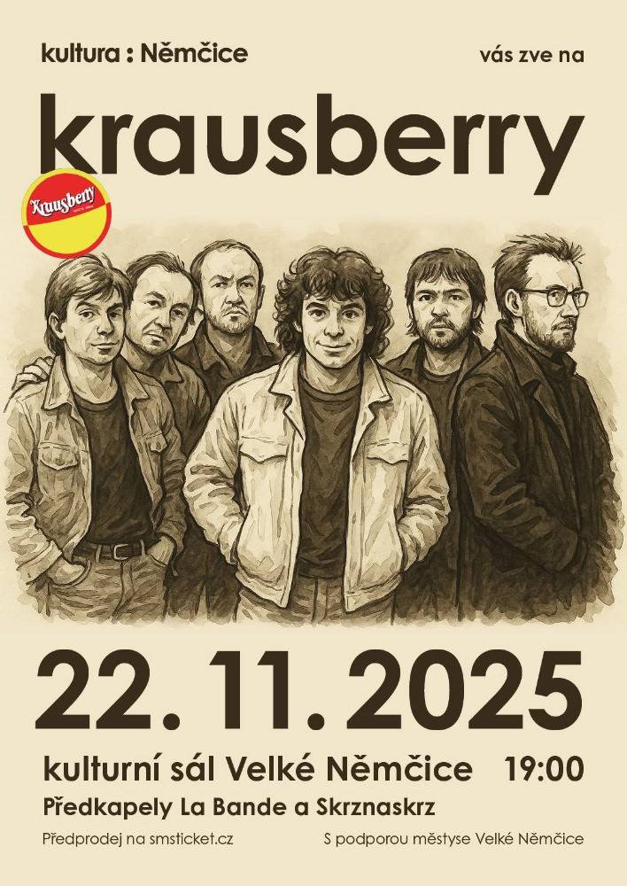 "kultura:Němčice" Vás zve na krausberry dne 22.11.2025 v 19:00 hodin.