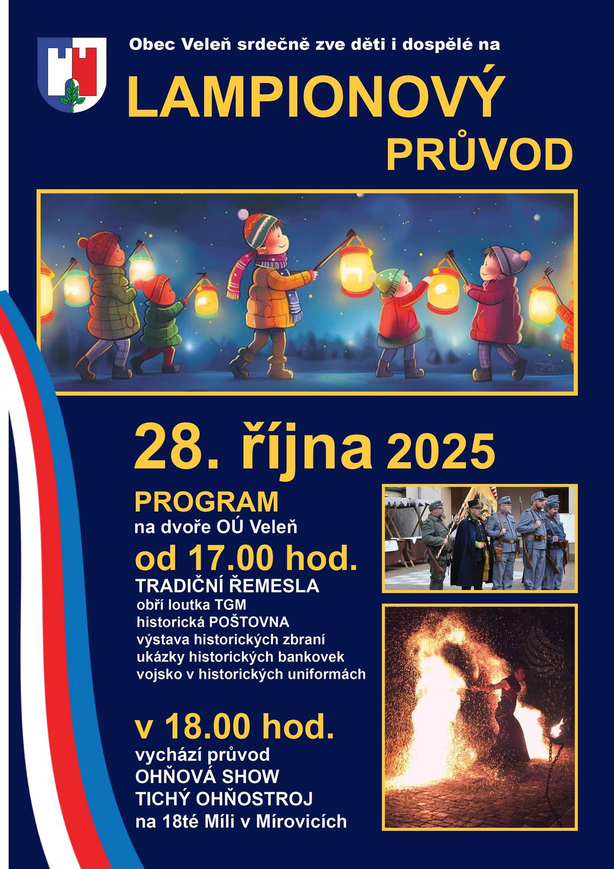 Srdečně zveme všechny veleňáky a mírováky na setkání v pondělí 28. října 2025. Na obecním dvorku bude od cca 17.00 hod. program pro děti a v 18.00hod. vyjdeme tradičním lampiónovým průvodem do Mírovic.  https://www.velen.cz/zivot-v-obci/kalendar-akci