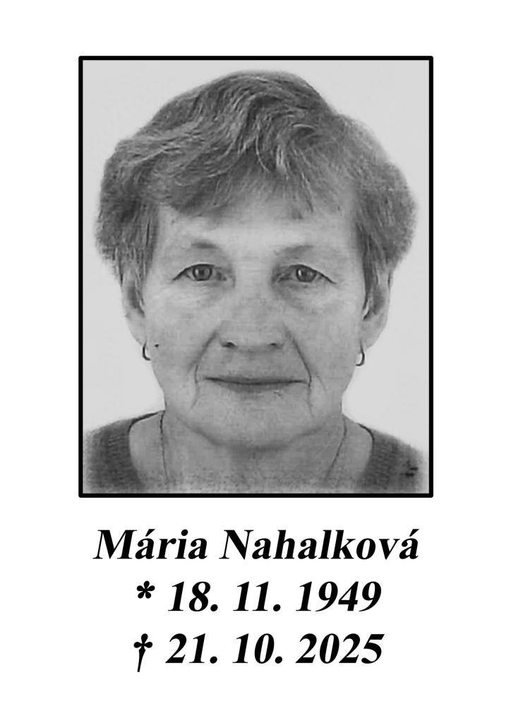 Posledná rozlúčka sa uskutoční v piatok 24. 10. 2025 o 13.00 hod. v dome smútku v Liptovskej Tepličke.