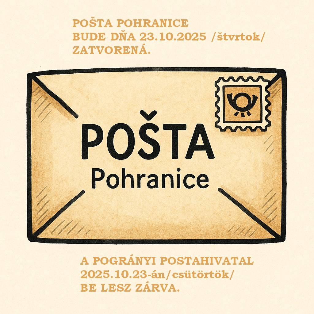 OZNAM POŠTA POHRANICE  A POGRÁNYI POSTA ÉRTESÍTÉSE