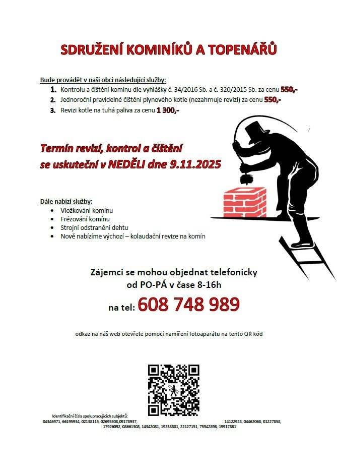 Termín revizí, kontrol a čištění se uskuteční v NEDĚLI dne 9.11.2025 Zájemci se mohou objednat telefonicky od PO-PÁ v čase 8-16h na tel: 608 748 989
