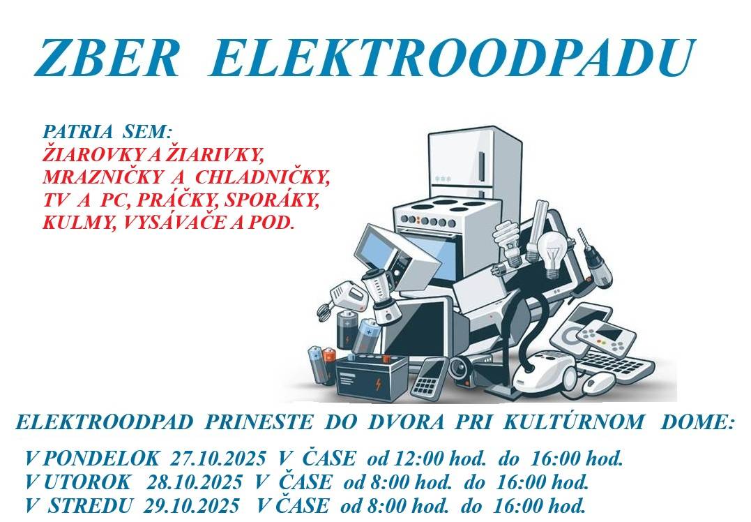 Elektroodpad si doma pripravte a do dvora pri kultúrnom dome ho prineste až v pondelok!!!