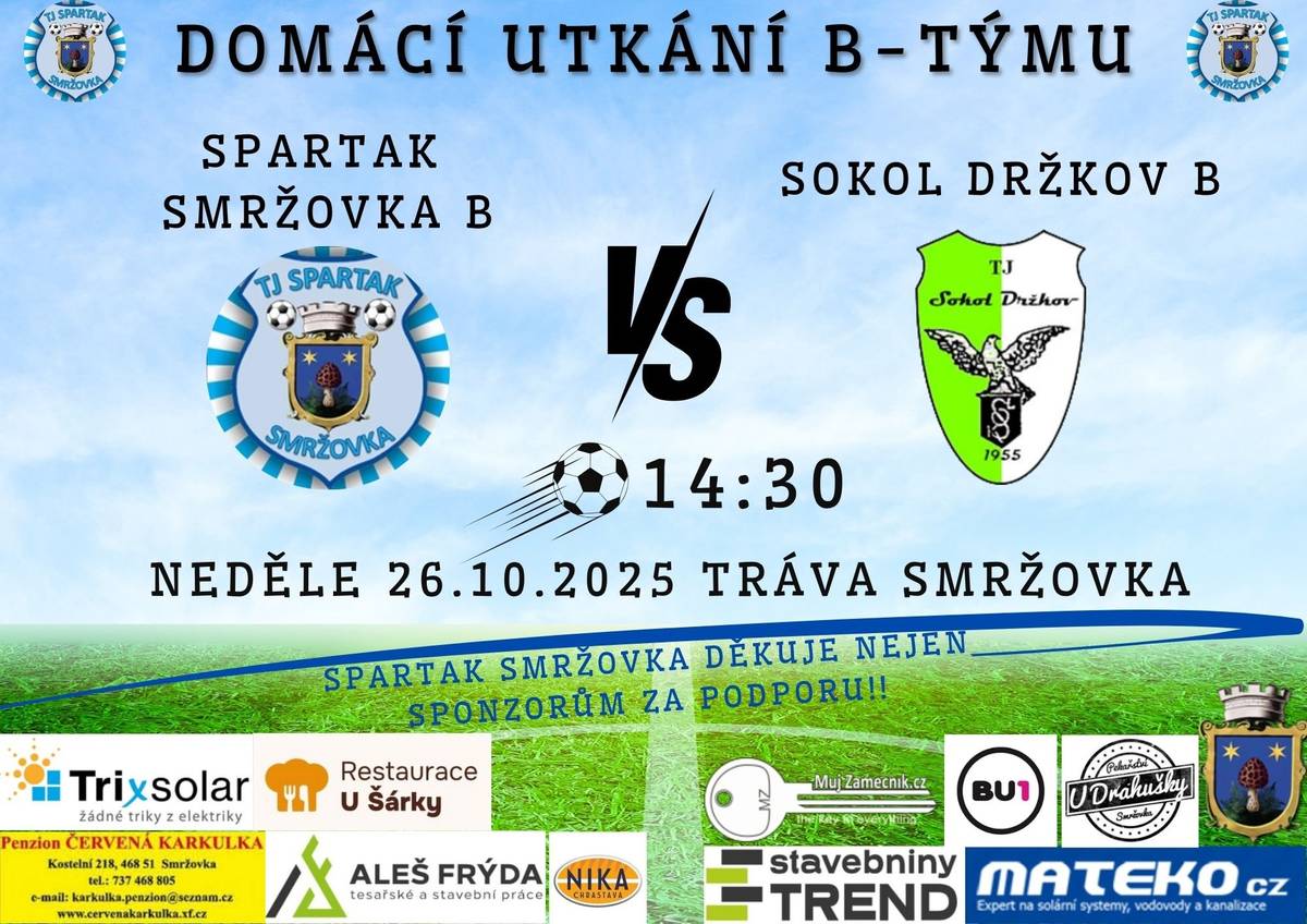 Fotbalové fanoušky zveme v neděli 26. 10. od 14.30 hodin na utkání TJ Spartak Smržovka B a Sokol Držkov B a v úterý 28. 10. od 14.00 hodin na utkání TJ Spartak Smržovka A a TJ Slovan Vesec na hřišti ve Sportovní ulici.