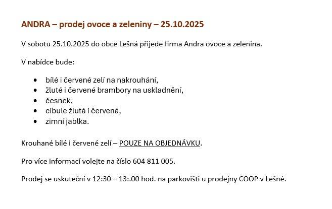 Prodej ovoce a zeleniny   25.10.2025 (12:30 - 13:00 hod.)  parkoviště u prodejny COOP v Lešné