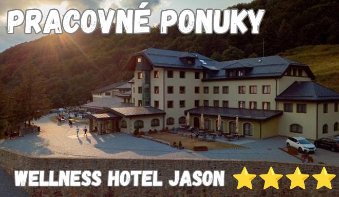 Hotel Jason hľadá do svojho tímu posily - barmana, pomocnú silu do kuchyne, chyžnú/chyžného, údržbára, recepčného/recepčnú.
