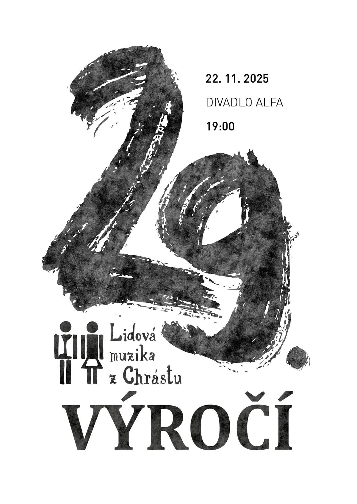 Lidová muzika z Chrástu (která mimo jiné hraje i sulislavské písně 🤗) zve na jubilejní koncert, který se koná v sobotu 22. listopadu od 19 hodin v Divadle Alfa. Vstupenky k zakoupení ZDE
