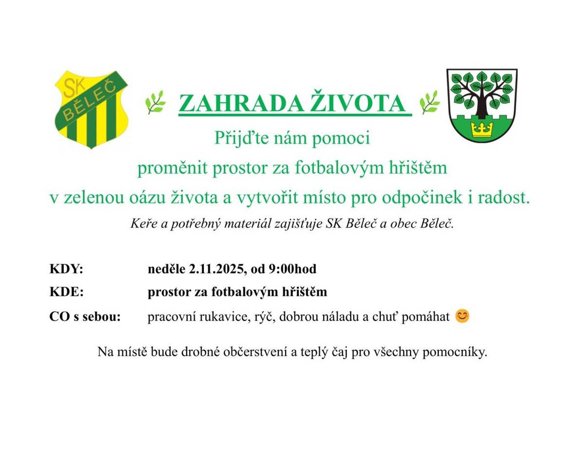 Přijďte pomoci s vytvořením Zahrady života a přispějte k příjemnějšímu prostředí pro nás všechny. Společně strávíme příjemné dopoledne při práci, která má smysl.  Těšíme se na vás.