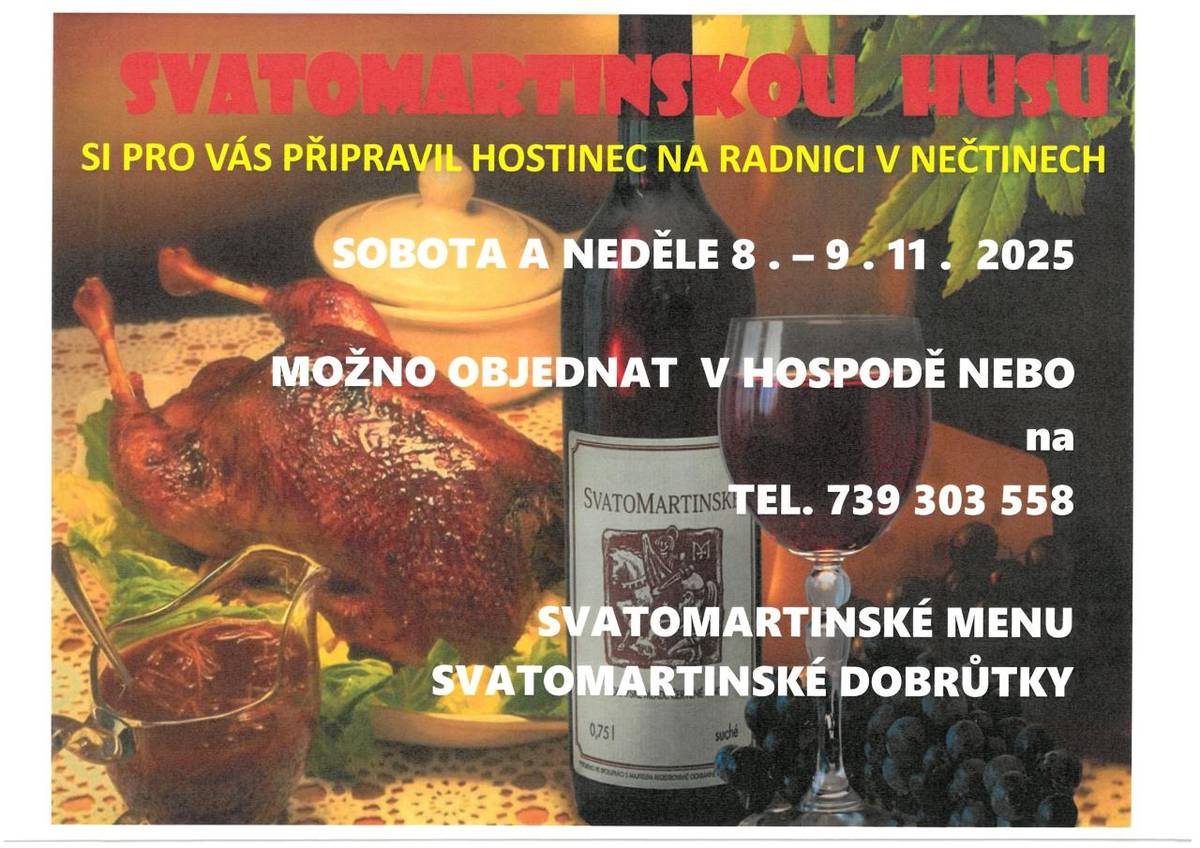 Srdečně zveme všechny na víkendové martinské menu a dobroty, které se budou podávat v naší hospodě 8. a 9. listopadu 2025. Přijďte si užít atmosféru a ochutnat speciální pokrmy a dezerty.