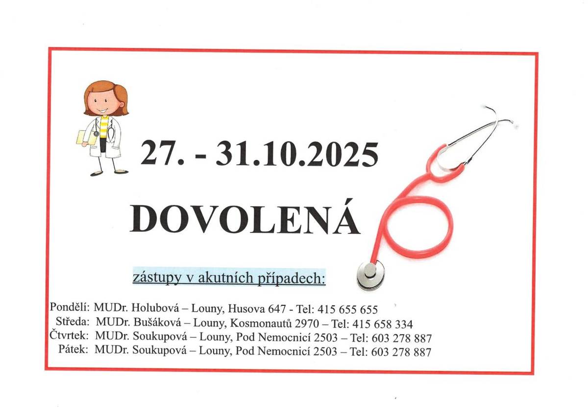 Oznamujeme občanům, že paní doktorka Weberová má ve dnech 27. až 31. 10. 2025 dovolenou.