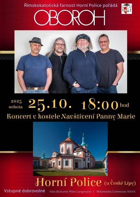 Vážení občané, v sobotu 25. 10. 2025 v kostele Navštívení Panny Marie, bude hrát folkrocková kapela OBOROH.