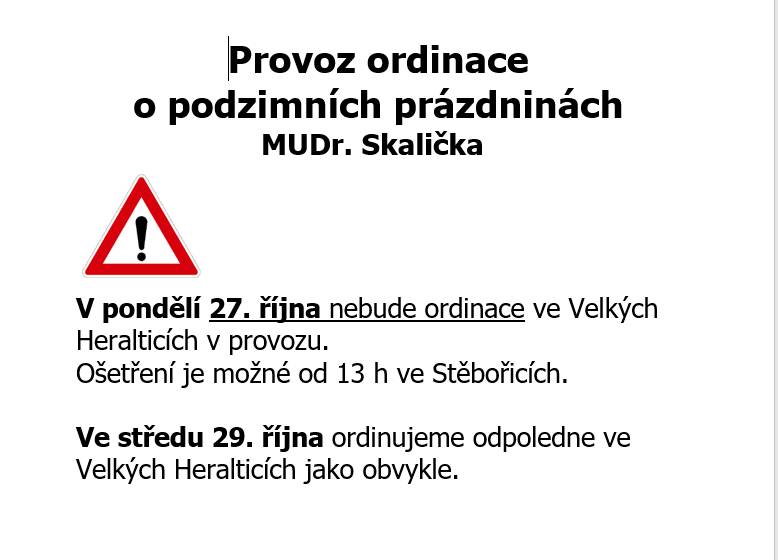 Provozní doba ordinace MUDr. Skalička - podzimní prázdniny