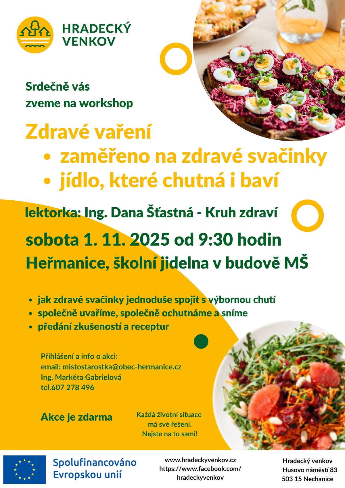 Workshop na téma zdravé vaření, zaměřený na zdravé svačinky se koná v sobotu dne 1.11.2025 od 9:30 hod. v MŠ Heřmanice.