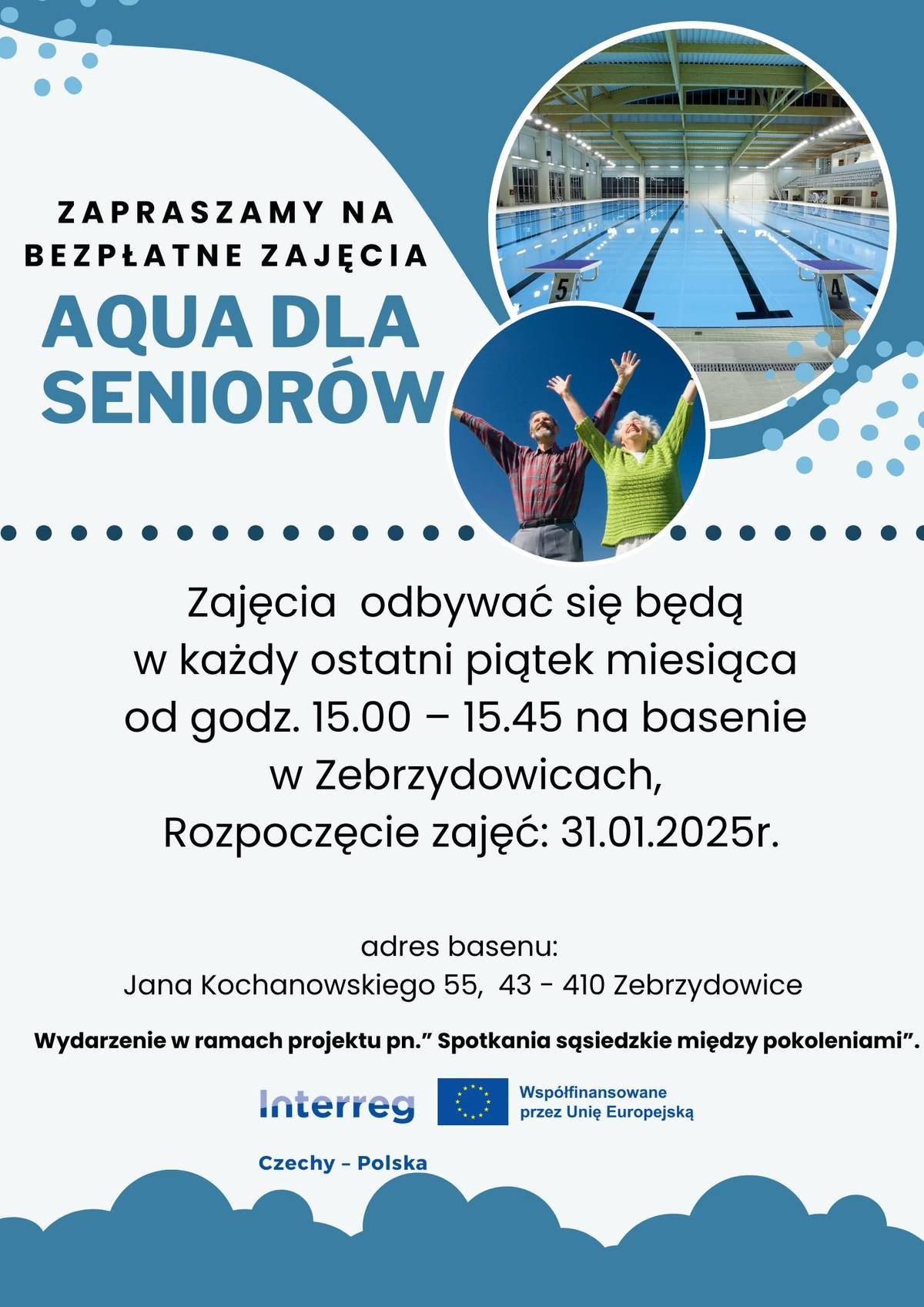 Sousední obec Zebrzydowice zve petrovické seniory na bazén  k účasti na lekcích aqua cvičení.  Lekce se konají na plaveckém bazénu v Zebrzydowicích v tyto termíny každý poslední pátek v měsíci.  ‼️ Počet míst je omezen na 10 účastníků, proto prosíme zájemce, aby se přihlásili co nejdříve telefonicky na: +420 725 915 687 nebo emailem: adela.topolcanova@petroviceuk.cz Neváhejte využít tuto skvělou příležitost ke zdravému pohybu i k příjemnému setkání s ostatními.