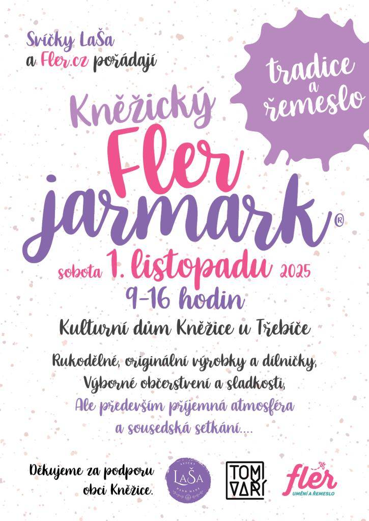 V sobotu 1. listopadu 2025, 9-16 hod. se v kulturním domě v Kněžicích koná Kněžický Fler jarmark. Pořadatelé zvou všechny zájemce k prohlídce rukodělných, originálních výrobků a dílniček.
