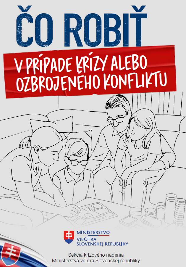 Čo robiť v prípade krízy alebo ozbrojeného konfliktu