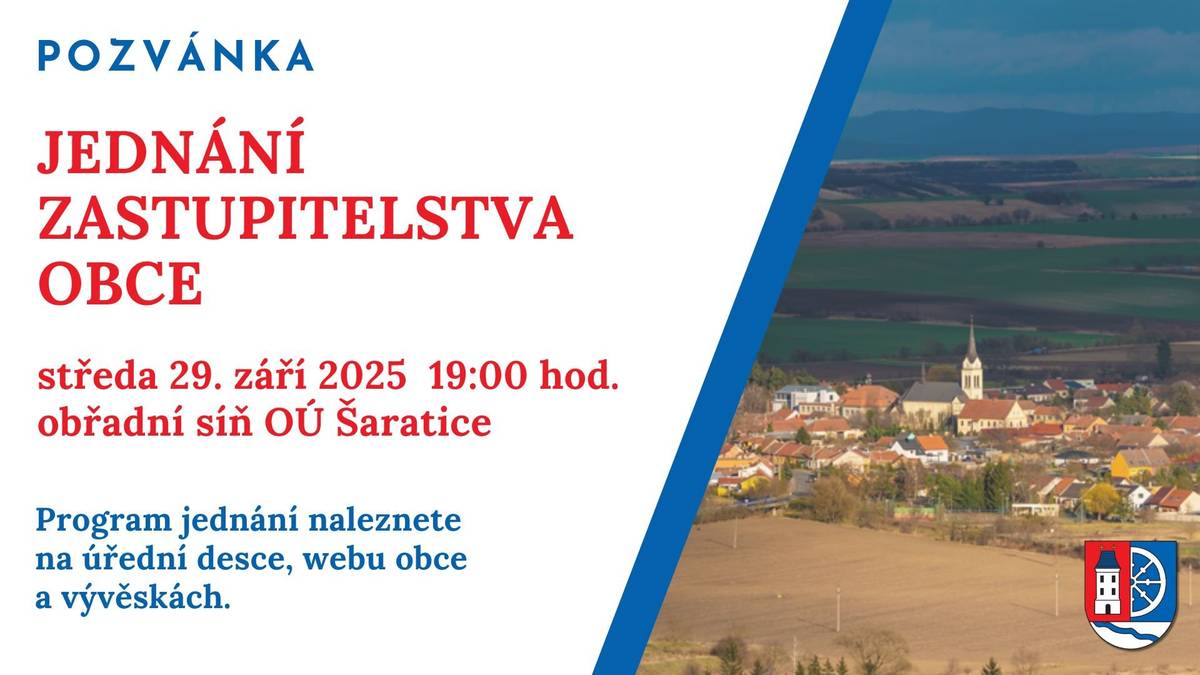 Ve středu 29. října 2025 se od 19 hodin koná v budově OÚ Šaratice, Náves 83 - 1. patro, obřadní síň  jednání ZO Šaratice č. 11/2025.  Program jednání je zveřejněn na úřední desce (i v el. podobě), webu obce, obecních vývěskách. Program jednání:  Zahájení, schválení programu jednání, zapisovatele a ověřovatelů zápisu Informace o jednání Rady obce Rekonstrukce chodníků – informace FVE na OÚ DIMATEX – schválení dodatku Žádost o pronájem pozemku Informace k přípravě obecního rozpočtu Schválení aktualizace energetického štítku obecních budov Rozpočtové opatření č. 8/2025 Úkoly, různé, závěr