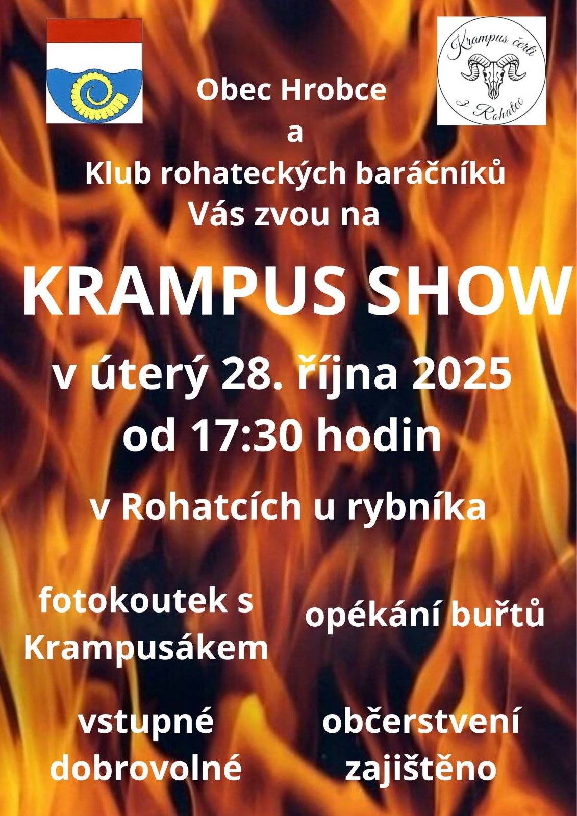 Zveme Vás na Krampus show, kde se představí domácí Krampus čerti z Rohatec již dnes, v úterý 28.10. od 17:30 v Rohatcích u Kale. Občerstvení zajištěno. Těšíme se na Vás!