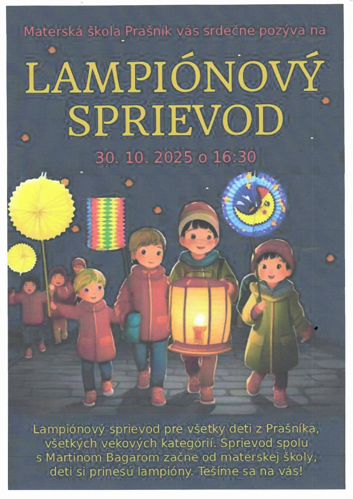 MŠ Prašník Vás srdečne pozýva na LAMIÓNOVÝ SPRIEVOD , ktorý sa uskutoční dňa 30.10.2025 o 16:30 hod.
