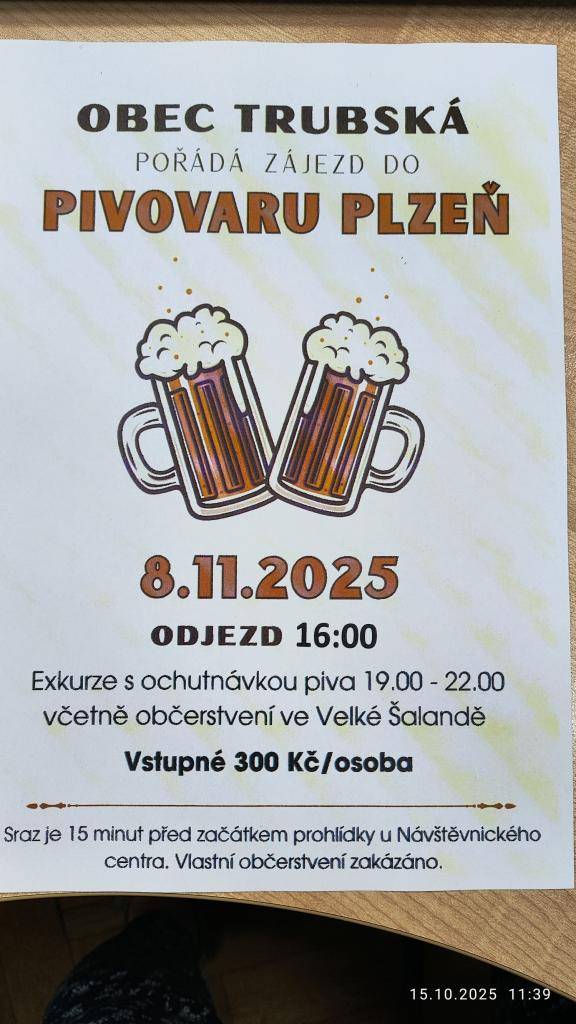 odjezd 16:00  exkurze s ochutnávkou piva 19:00-22:00 včetně občerstvení ve Velké Šalandě  vstupné 300 Kč/osoba    Sraz je 15 minut před začátkem prohlídky u Návštěvnického centra. Vlastní občerstvení zakázáno.