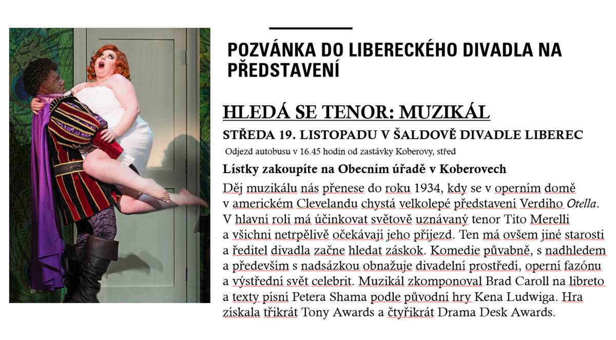 Srdečně vás zveme na představení muzikálu Hledá se tenor, které se uskuteční ve středu 19. listopadu 2025 v Šaldově divadle v Liberci.