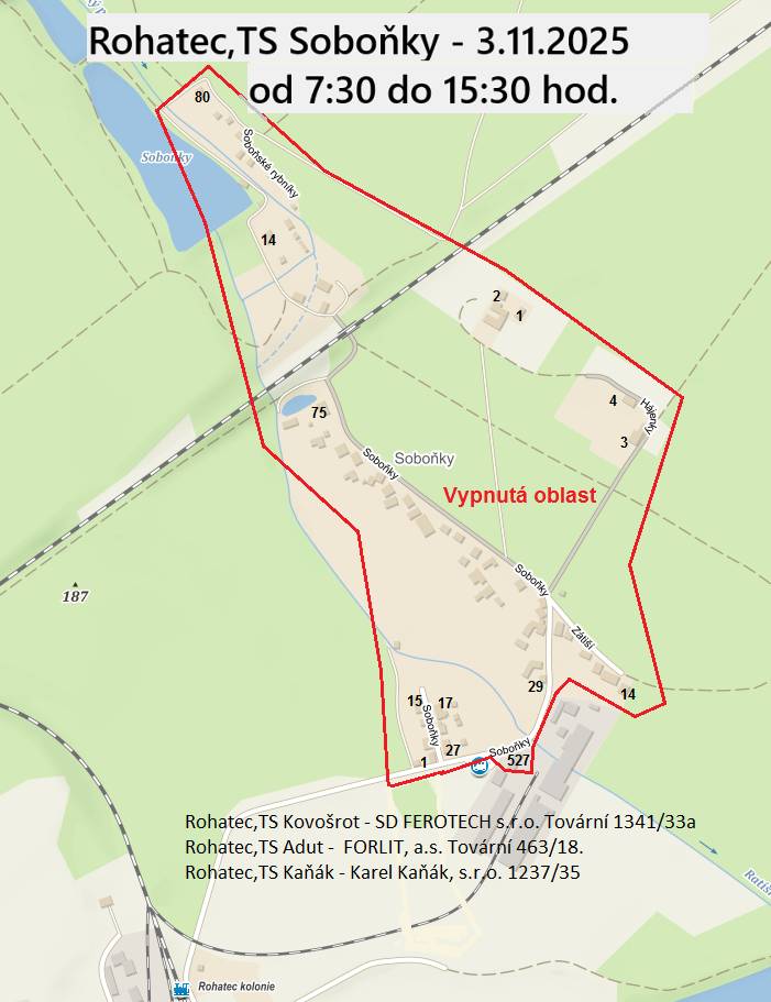 Vypnutá oblast: TS Soboňky - lokalita Soboňky, Zátiší, Hájenky a Soboňské rybníky, TS Kovošrot - SD FEROTECH s.r.o., TS Adut - FORLIT a.s., TS Kaňák  - Karel Kaňák s.r.o.