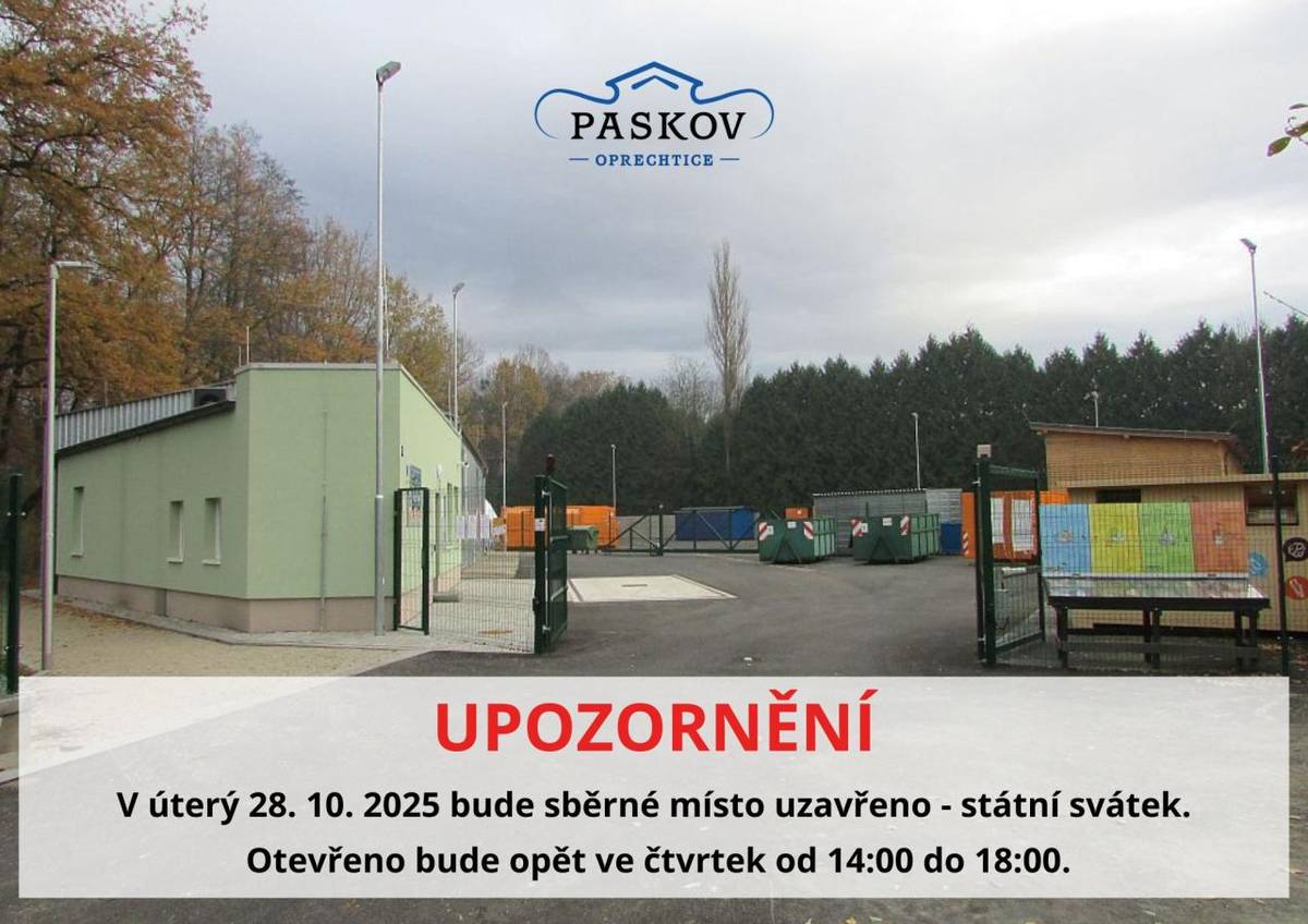 Sběrné místo bude v úterý 28. 10. 2025 uzavřeno – státní svátek    Otevřeno opět ve čtvrtek od 14:00 do 18:00.    Děkujeme za pochopení!