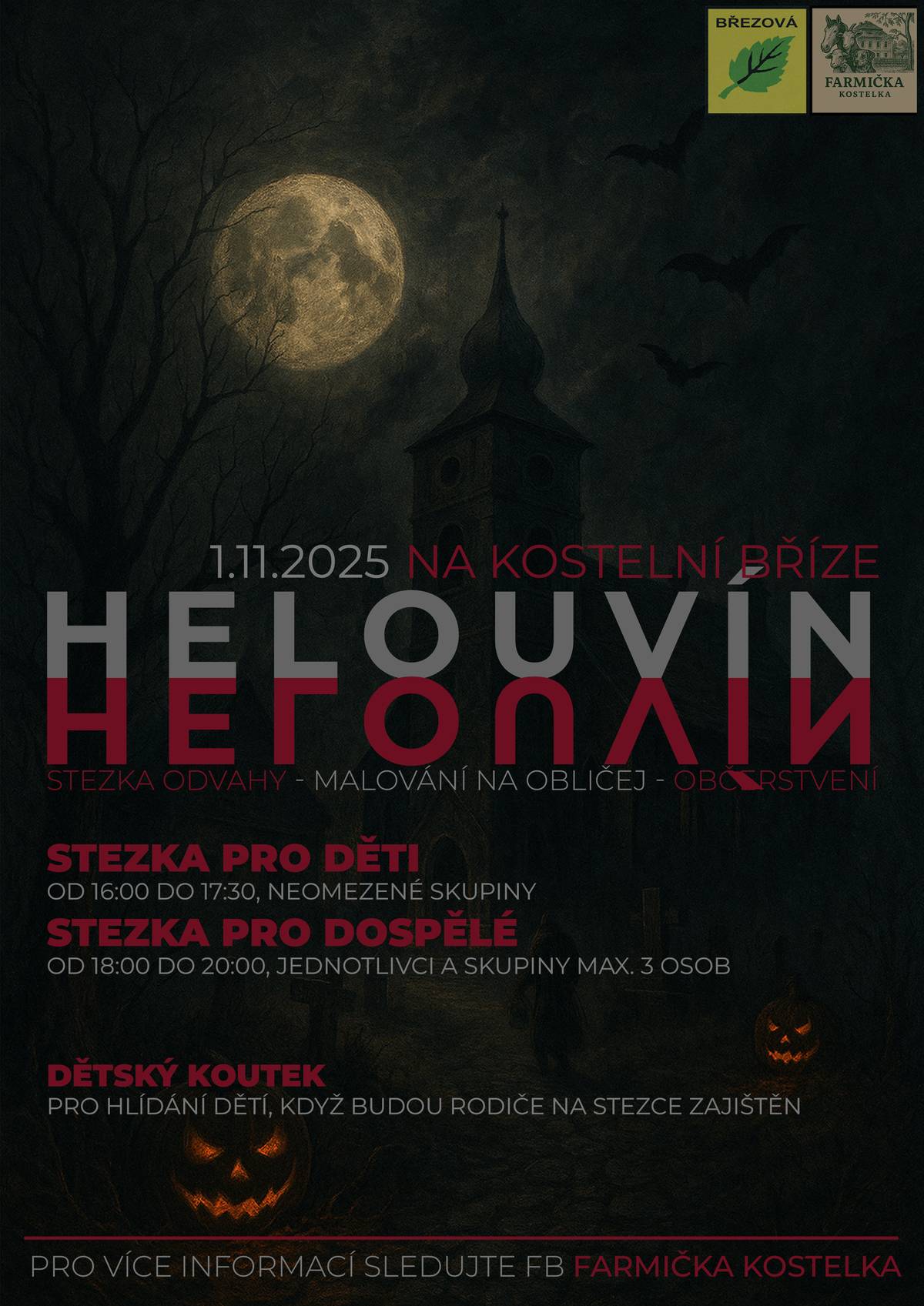 Město Březová a občané z integrovaných obcí zvou na halloweenské akce v sobotu 1. listopadu. V Kostelní Bříze začne halloween od 16:00 hodin, kde budou pro odvážné děti a dospělé připraveny stezky odvahy. Rudolecký halloween nabídne pro děti a dospělé stuzku odvahy od 17:00 hodin. Pro občany Březové bude zajištěn odvoz do Rudolce v časech 16:20 hod. a 16:50 hod. z autobusového nádraží. A cesta zpět z Rudolce v 19:30 hod. a 20:00 hod.