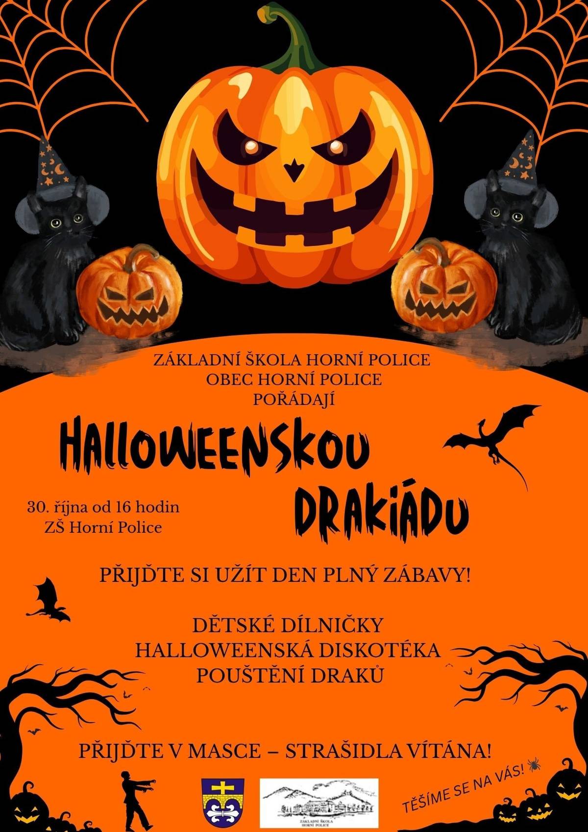 Halloweenská zábava už zítra od 16:00 hod u ZŠ.  Kdo si nezapsal do kalendáře, tak připomínáme.