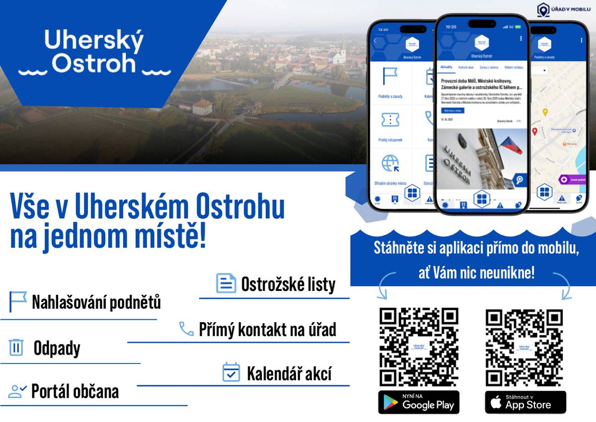 Začněte komunikovat se svým městem a nechte si zasílat užitečné informace.  ZCELA ZDRARMA DO VAŠEHO MOBILU  Důležité zprávy Vás s aplikací v telefonu zastihnou kdykoliv a kdekoliv. Dostanete pouze ty zprávy, které Vás budou zajímat. Stačí si do telefonu nainstalovat mobilní aplikaci UHERSKÝ OSTROH.  Aplikace představuje nejjednodušší cestu, jak se dostat k informacím z našeho města.   Při registraci si sami zvolíte, který typ zpráv chcete dostávat. Kromě zpráv o plánovaných odstávkách vody či elektřiny, kulturních akcích apod., budete varování před nebezpečím v případě krizových situací. Je to opravdu snadné!   Do aplikace UHERSKÝ OSTROH se můžete zaregistrovat prostřednictvím:    přihlášení přes internetové stránky aplikace UHERSKÝ OSTROH našeho města app.uhostroh.cz osobně nebo odevzdáním registračního ústřižku z letáčku na městském úřadě nainstalování mobilní aplikace UHERSKÝ OSTROH do svého chytrého telefonu ZDARMA na Google Play nebo App Store    JAK APLIKACE FUNGUJE A JAK S NÍ PRACOVAT NALEZNETE V PRŮVODCE MOBILNÍ APLIKACÍ.   Aktuálně registrovaní uživatelé v aplikaci Munipolis budou osloveni pro přechod formou e-mailu a sms. Aplikace Munipolis poběží bez aktualit do 31. 12. 2025.