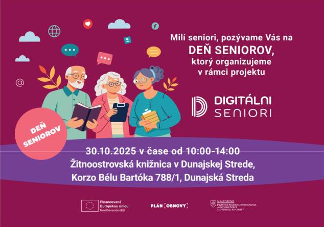 Vážení Seniori,    v mene Ministerstva investícií, regionálneho rozvoja a informatizácie SR (MIRRI SR) vás srdečne pozývame na blížiacu sa udalosť v štýle dňa otvorených dverí – Deň Seniorov v Dunajskej Strede, dňa 30.10.2025 od 10:00 – 14:00 hod.