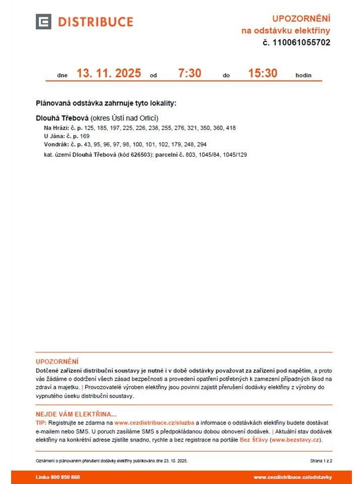 Informace o čase odstávky a dotčených lokalitách naleznete zde: