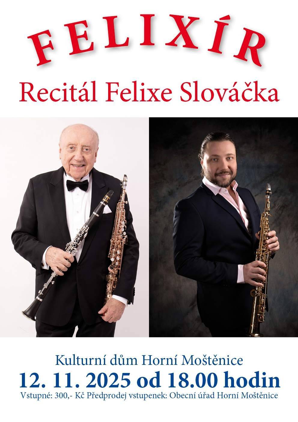 Recitál Felixe Slováčka v Horní Moštěnici