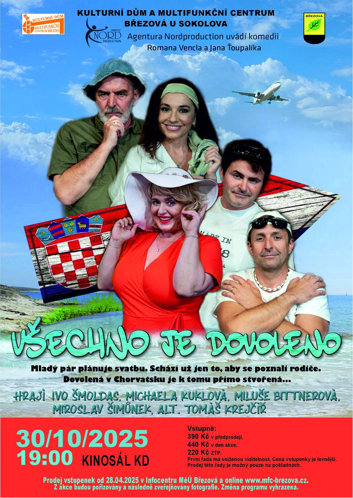 Město Březová zve na divadelní komedii s názvem Všechno je dovoleno. Představení se uskuteční ve čtvrtek 30. října od 19:00 hodin v Kinosále KD Březová. V hlavních rolích se představí Ivo Šmoldas, Michaela Kukloá, Miroslav Šimůnek a další. Vstupenky stále v prodeji.