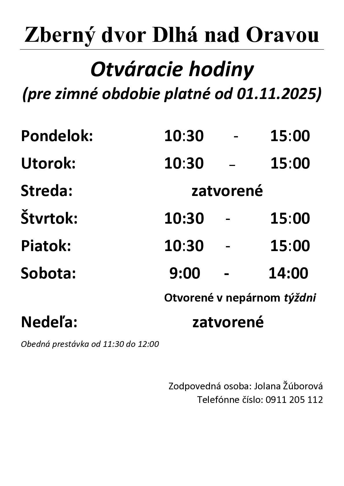 Od 1.11.2025 je zmena otváracích hodín na zbernom dvore v Dlhej nad Oravou - zimné obdobie.