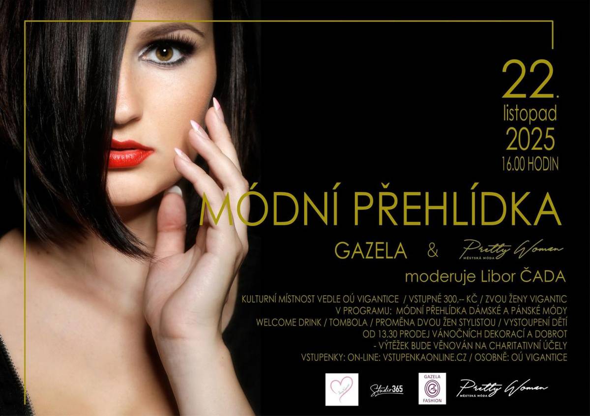 Ženy Vigantic pořádají módní přehlídku, která proběhne 22.listopadu od 16 hodin ve společenské místnosti obce Vigantice. Těšit se můžete na welcome drink, tombolu, vystoupení dětí, práci stylistů a módní přehlídku dámské a pánské módy. Od 13:30 proběhne také prodej vánočních dekorací.