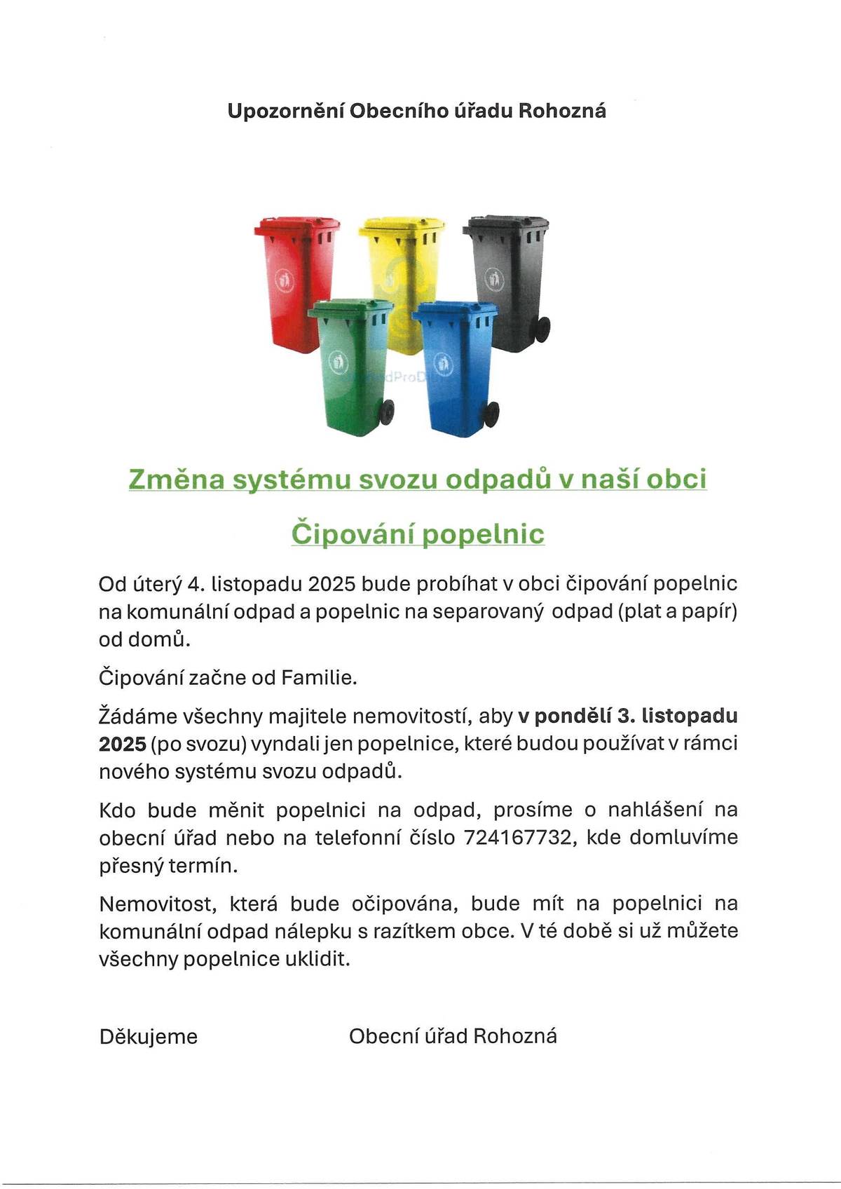 Obecní úřad informuje o termínu čipování popelnic.