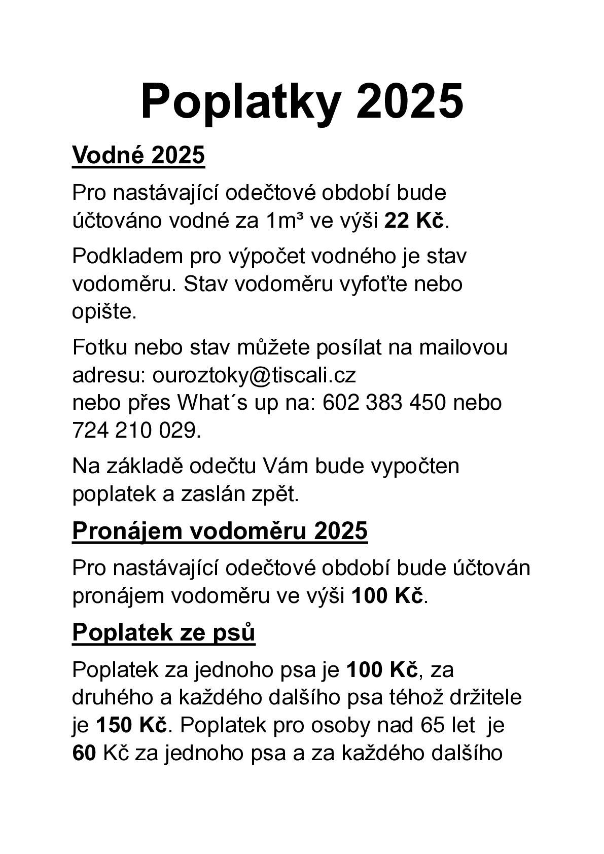Informaci o výpočtu poplatků a způsobu jejich úhrady pro rok 2025 najdete na webu. Splatnost je 31.12.2025