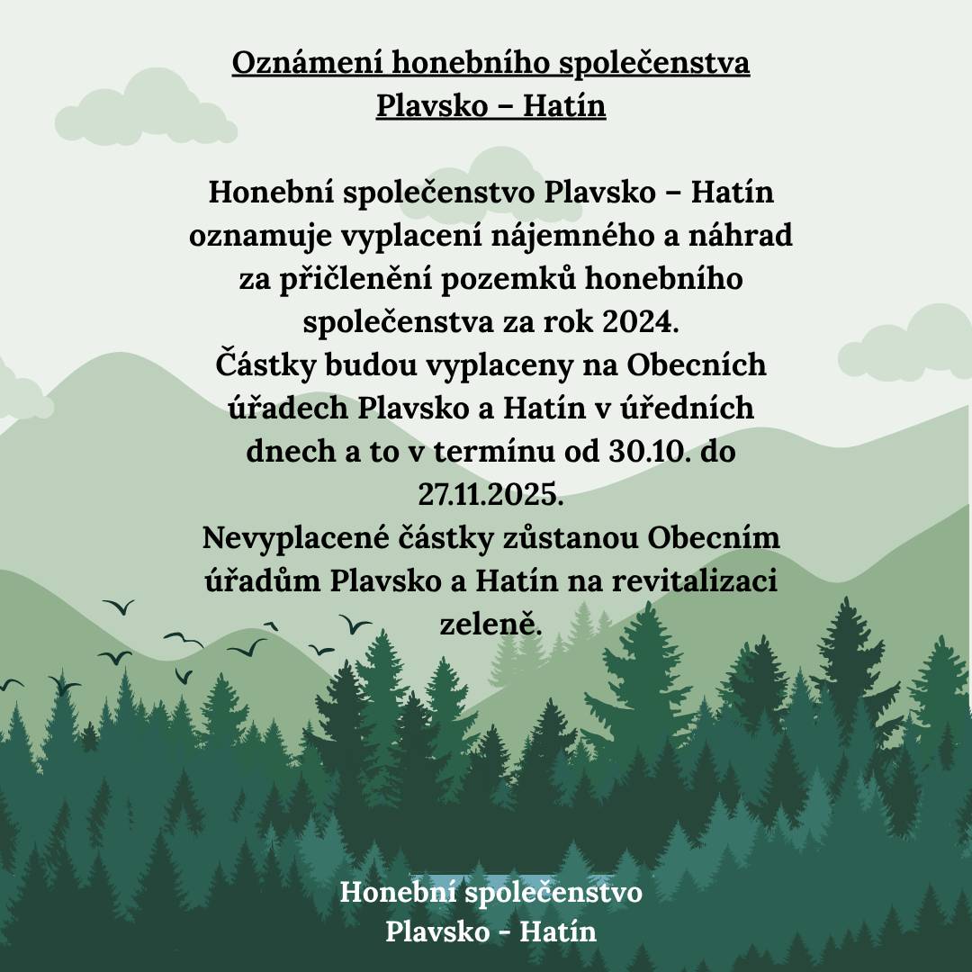 Honební společenstvo Plavsko - Hatín oznamuje vyplácení nájemného a náhrad za rok 2024.