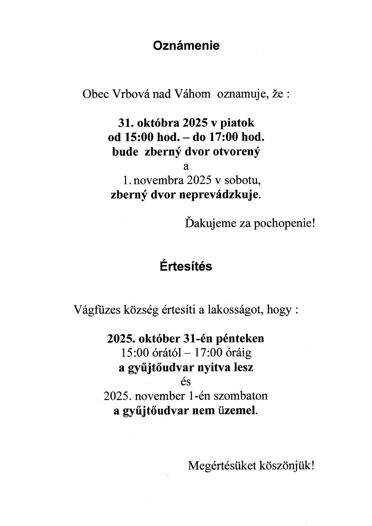 Zberný dvor - Gyűjtőudvar