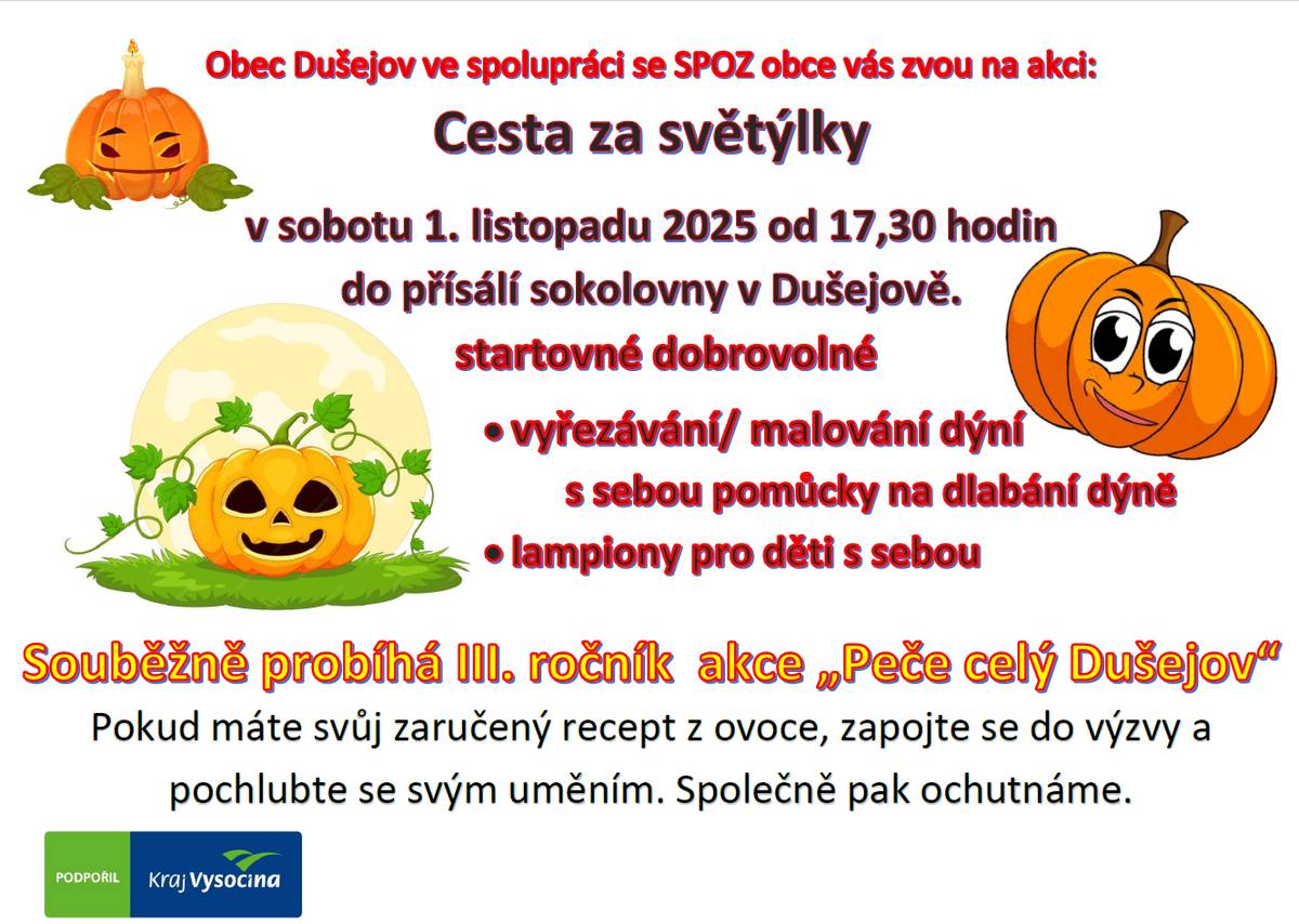 Další akcí podzimu bude již třetí ročník akce Cesta za světýlky a Peče celý Dušejov. Zapište si ji do svých kalendářů a už můžete přemýšlet, jakým kulinářským skvostem letos oslníte ostatní . Za každý výrobek do ochutnávky budeme moc rádi!