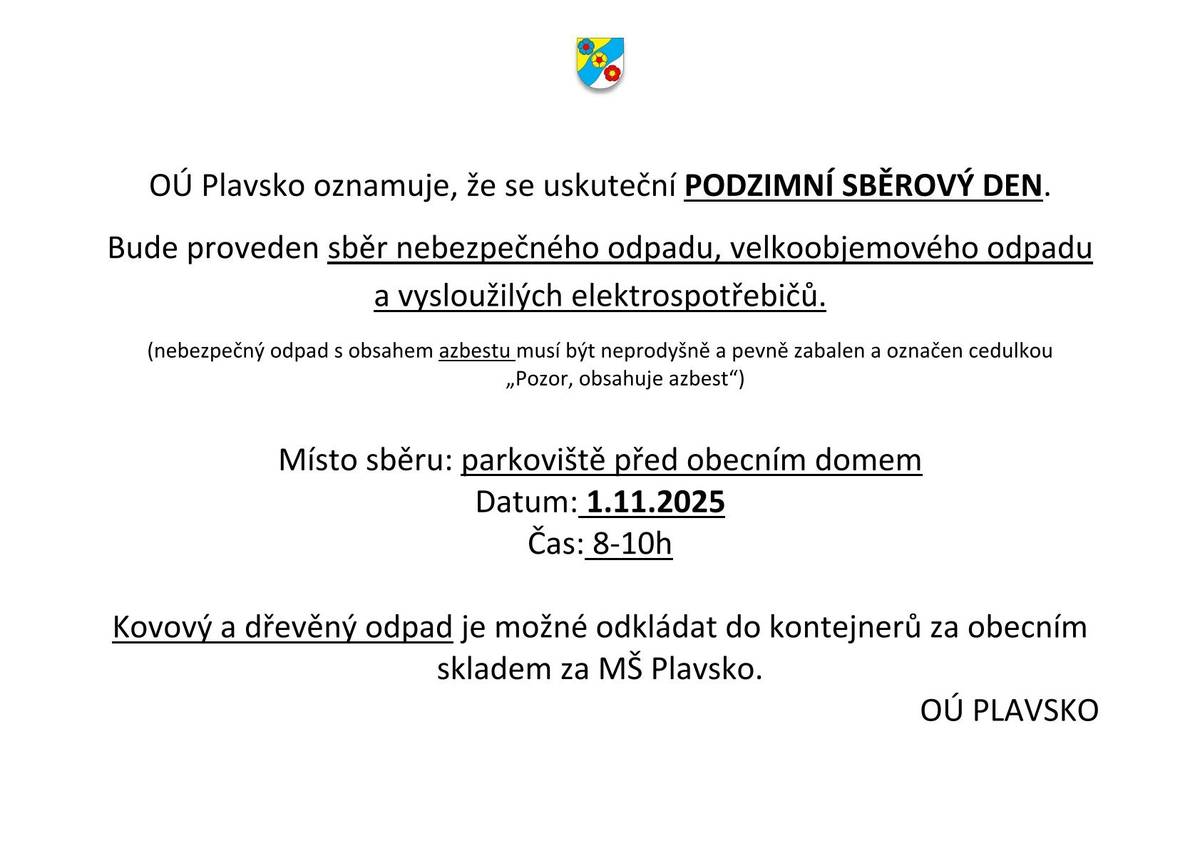 Obecní úřad Plavsko oznamuje, že se uskuteční podzimní sběrový den..