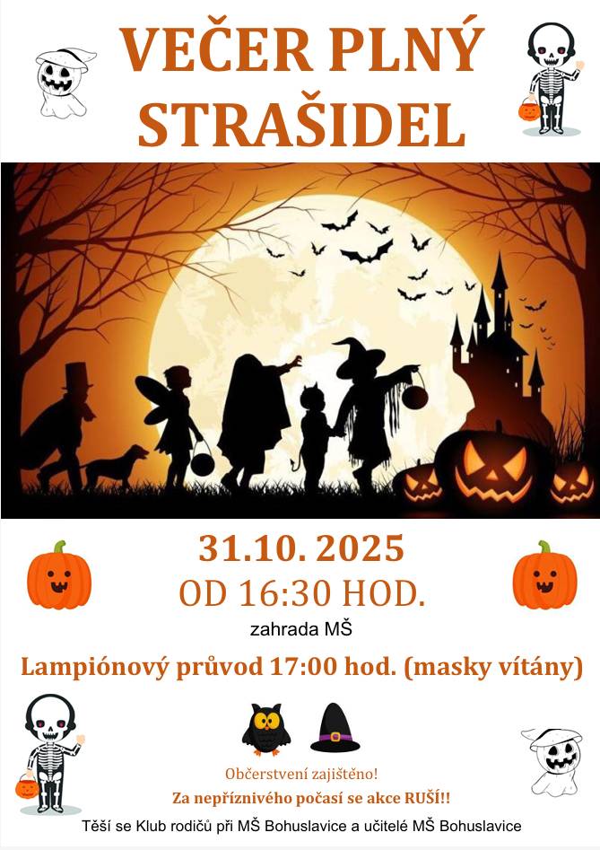 31.10.2025 Lampionový průvod, 16:30 zahrada MŠ. Další info: https://www.bohuslavice.eu/aktuality-1/