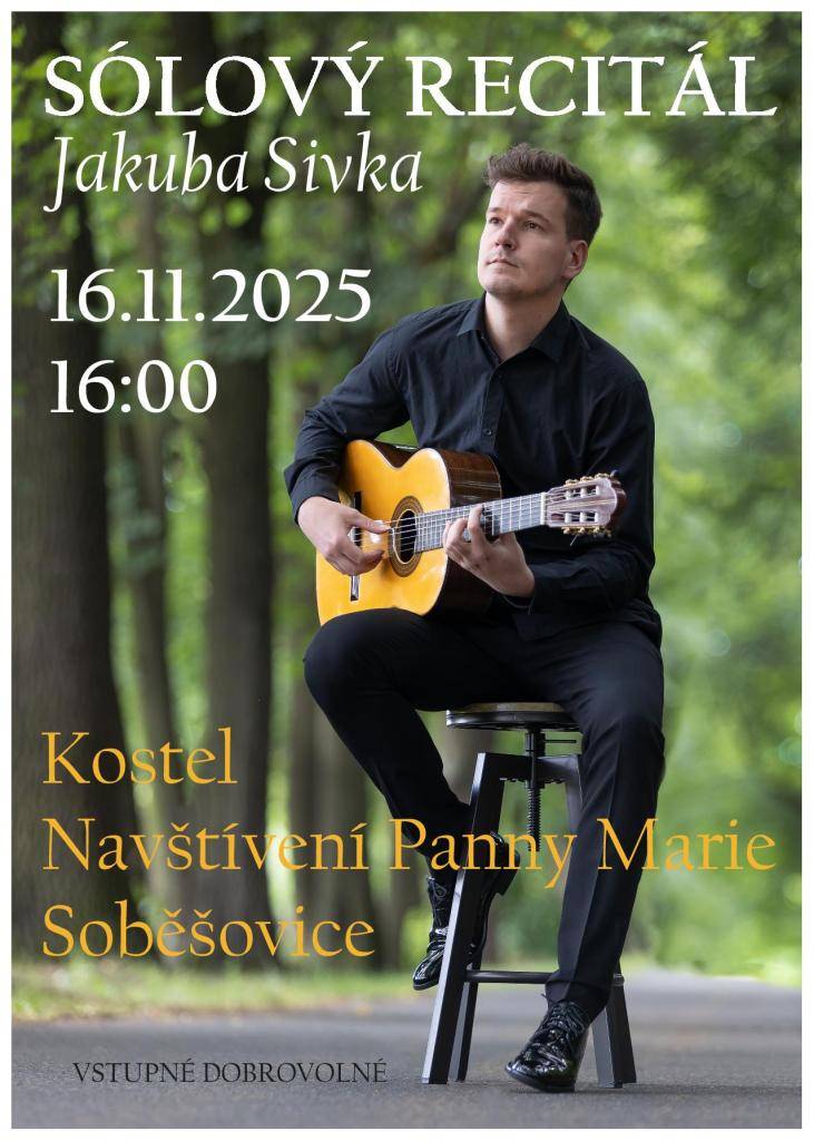 Přijďte si poslechnout sólový recitál Jakuba Sivky, který se uskuteční 16. listopadu 2025. Tento koncert nabídne jedinečnou příležitost užít si krásnou hudbu v příjemné atmosféře.