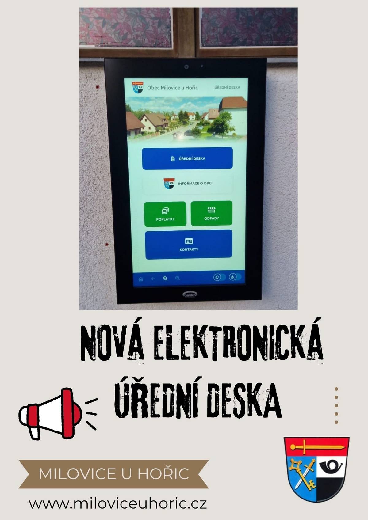 Vážení občané, u obecního úřadu (na budově rehabilitace) byla instalována nová elektronická úřední deska. Veškeré dokumenty a oznámení najdete nyní najdete na dotykové obrazovce úřední desky nebo online na https://www.miloviceuhoric.cz/urad/uredni-deska/ Deska je přístupná 24 hodin denně a přehledně zobrazuje všechny aktuální informace. Děkujeme, že se zajímáte o dění v naší obci.