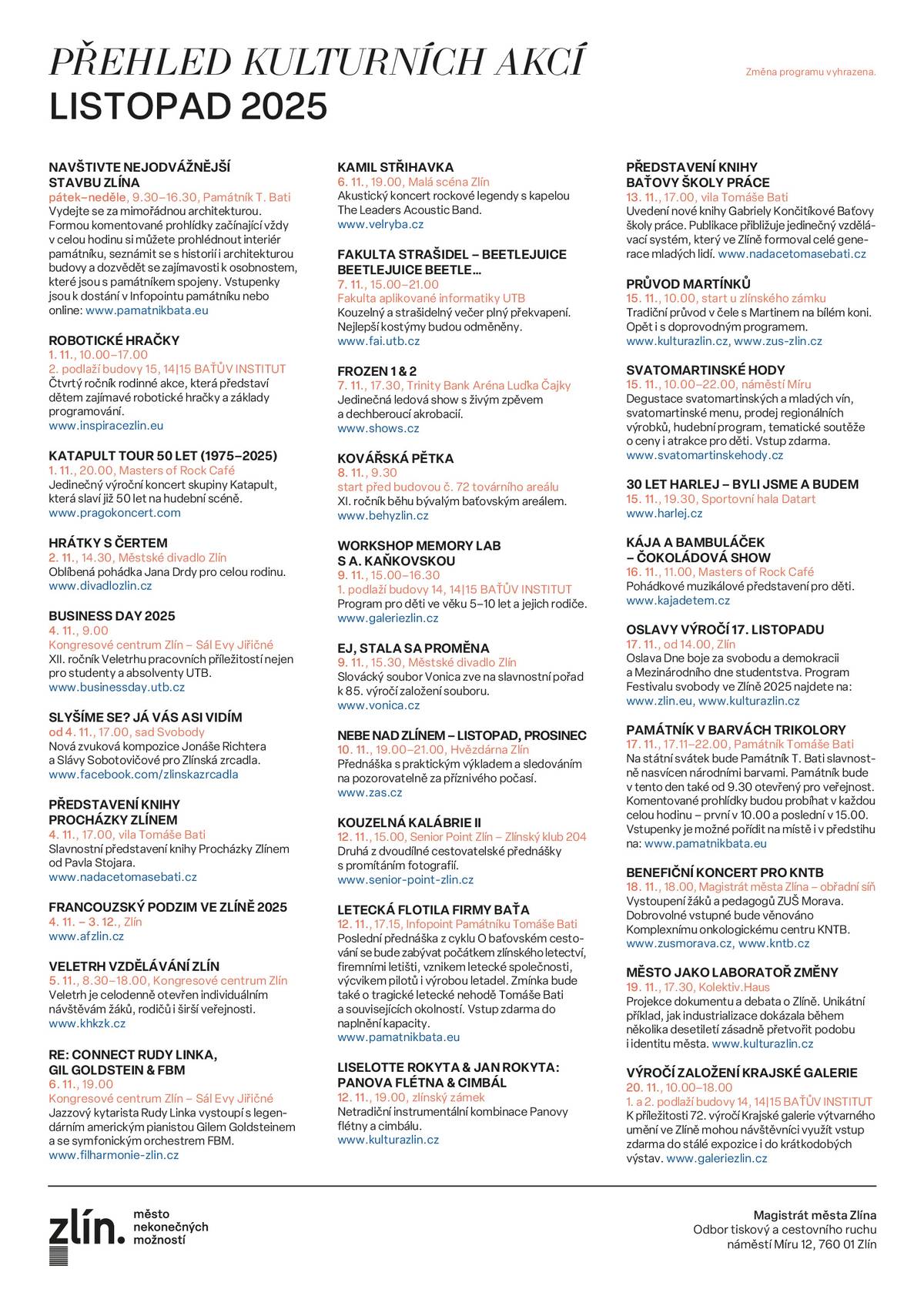Přehled vybraných kulturních akcí ve Zlíně na měsíc listopad 2025.