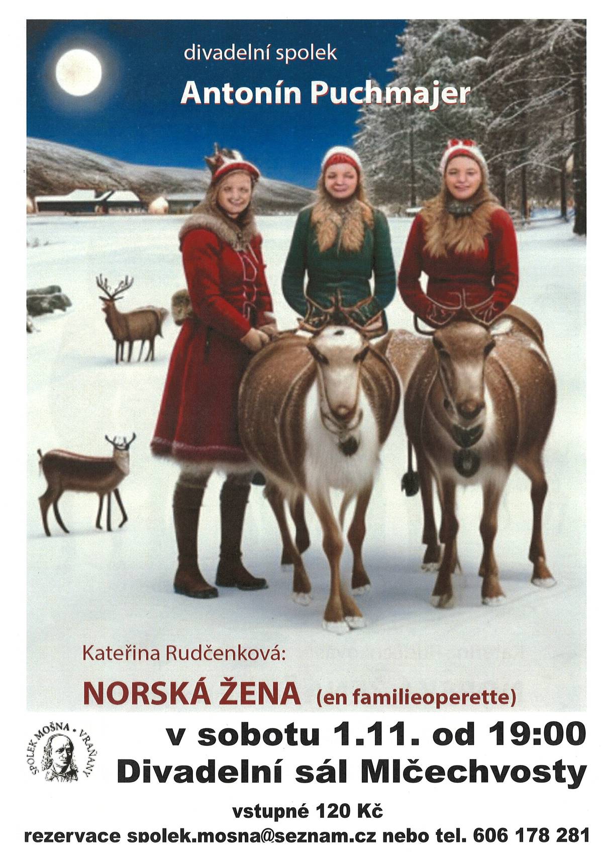 1.11. od 19 hodin na sále v Mlčechvostech. Ještě je pár volných lístků.