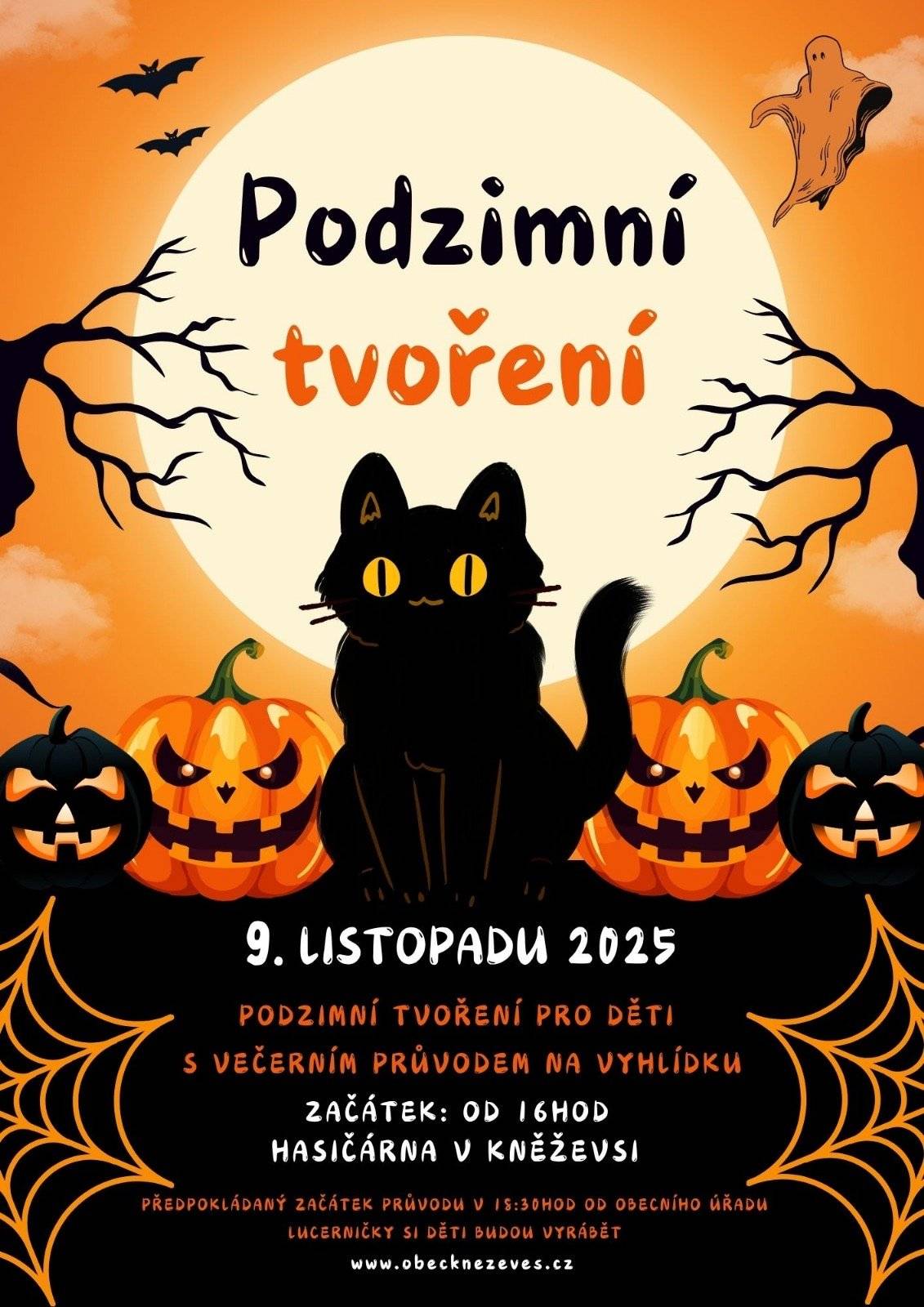 Zveme Vás 9.11.2025 na podzimní tvoření pro děti s večerním průvodem na Vyhlídku. Začátek od 16 hod v hasičárně v Kněževsi.