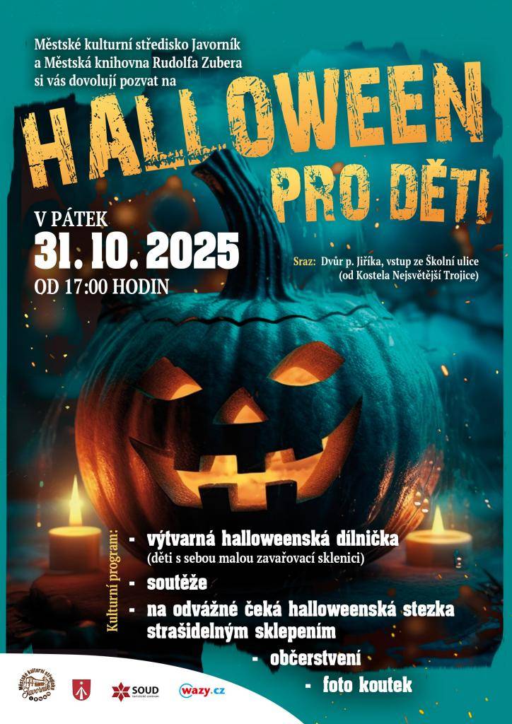 Halloween pro děti v Javorníku  Kdy: 31. 10. 2025 17:00  Kde: Javorník