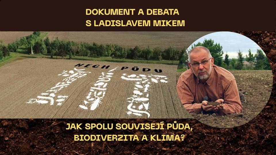 🌎 Ekologický institut Veronica zve ve čtvrtek 6. listopadu od 16.30 do cca 18.30 hodin do Hudebního klubu Vrátnice na film Nech půdu žít a výjimečné setkání s jeho autorem Ladislavem Mikem, půdním mikrobiologem, environmentálním diplomatem a poradcem prezidenta pro environmentální problematiku a udržitelnost 🌎 🌎Půda pod našima nohama mizí tišeji než lesy a taje rychleji než ledovce. Každý rok přicházíme o velké množství úrodné země a s nimi i o neviditelnou armádu života, která drží naši krajinu pohromadě. Proč o půdě víme tak málo, když na ní všechno stojí? A jak ji chránit v době klimatické nejistoty? 🌎Další otázky i odpovědi zazní po promítání dokumentu Nech půdu žít v navazující debatě Debatou provede Yvonna Gaillyová, ředitelka Ekologického institutu Veronica 🌎 Všem zájemcům doporučujeme si místo rezervovat na https://veronica.my.site.com/rezervace-roznov